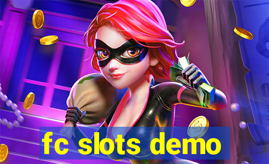 fc slots demo